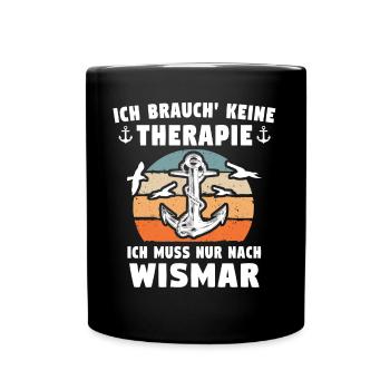 Wismar Ostsee Urlaub - Tasse einfarbig - Schwarz - Vorne