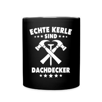 Dachdecker Dachspengler Dachklempner - Tasse einfarbig - Schwarz - Vorne