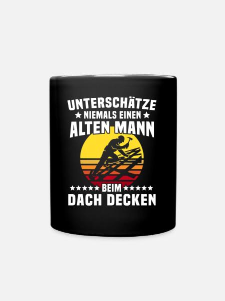 Dachdecker Dachspengler Dachklempner - Tasse einfarbig - Schwarz