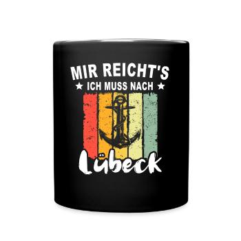 Lübeck Ostsee Sprüche Lübecker - Tasse einfarbig - Schwarz - Vorne