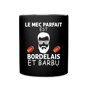 Le Bordelais Parfait Existe C'est Le Mien - Mug uni - noir - Devant