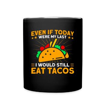 Taco Tacos Mexicain Fast Food Cadeau - Mug uni - noir - Devant