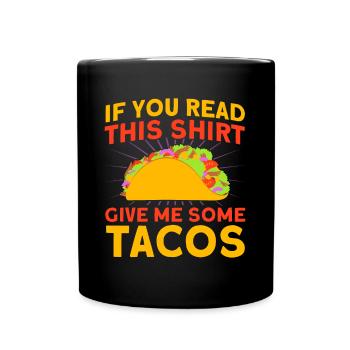 Taco Tacos Mexicain Fast Food Cadeau - Mug uni - noir - Devant