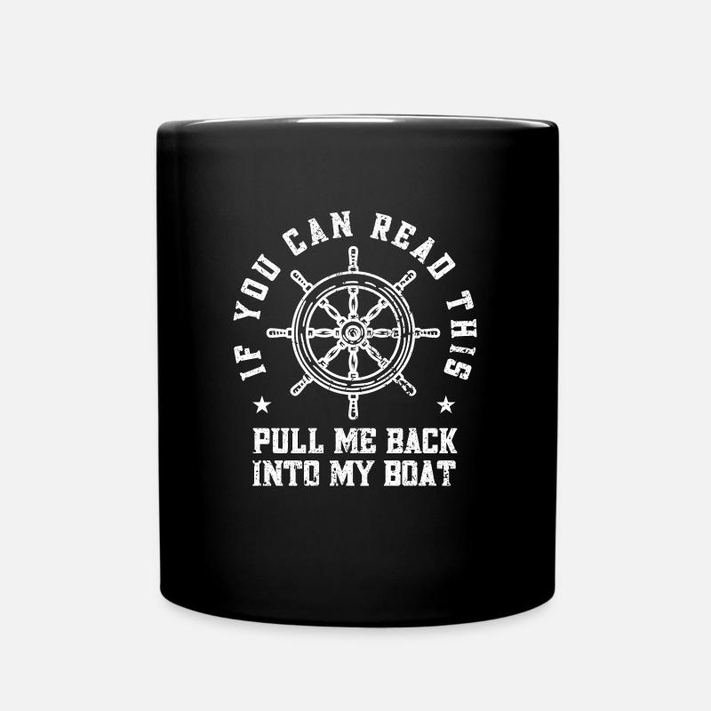 Boot Captain Bootfahrer Boots-Kapitän Boot Shirt - Tasse einfarbig - Schwarz