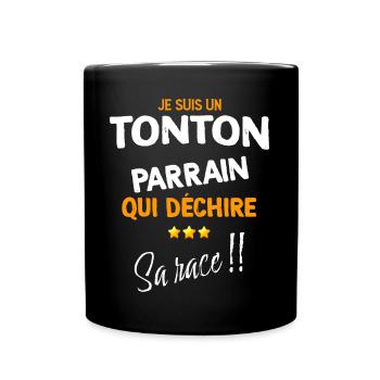 Mon Tonton parrain Qui Déchire Humour Oncle - Mug uni - noir - Devant