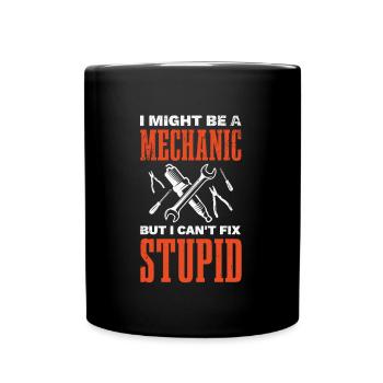 Je pourrais être mécanicien, mais je peux - Mug uni - noir - Devant
