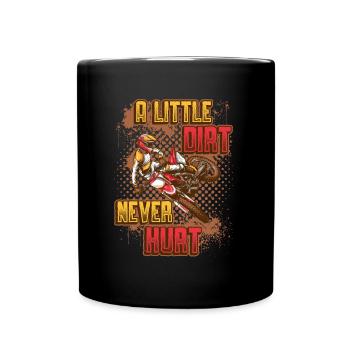 Un peu de saleté ne fait pas mal, le motocross. - Mug uni - noir - Devant
