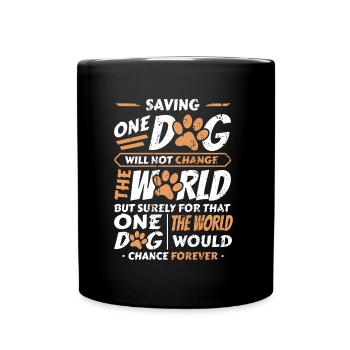 Saving One Dogs World Animal Rescue, niche pour chiens. - Mug uni - noir - Devant