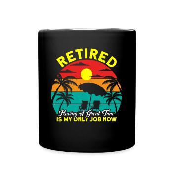 Ruhestand Rente Rentner Rente 2022 Geschenk - Tasse einfarbig - Schwarz - Vorne