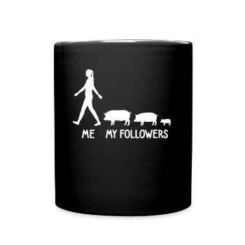 Ich Meine Follower Schweine Bauer Landwirt Züchter - Tasse einfarbig - Schwarz - Vorne
