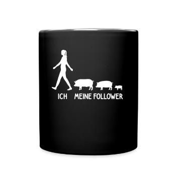 Ich Meine Follower Schweine Bauer Landwirt Züchter - Tasse einfarbig - Schwarz - Vorne