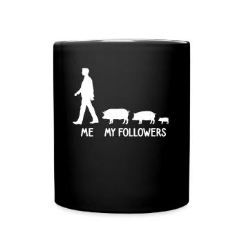 Ich Meine Follower Schweine Bauer Landwirt Züchter - Tasse einfarbig - Schwarz - Vorne