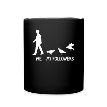 Ich Meine Follower Tauben Züchter Tauben Vogel - Tasse einfarbig - Schwarz - Vorne