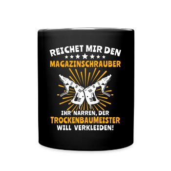 Trockenbauer Trockenbaumonteur Trockenbau - Tasse einfarbig - Schwarz - Vorne