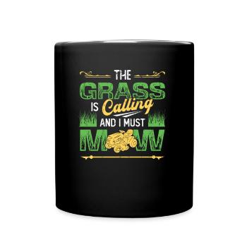 L’herbe appelle et je dois tondre la tonte de la pelouse - Mug uni - noir - Devant