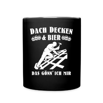 Dachdecker Biertrinker Dachdecken Bier - Tasse einfarbig - Schwarz - Vorne