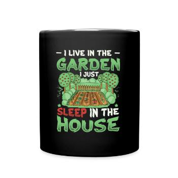 I live in the garden lover, gardening. - Full Colour Mug - black - Front
