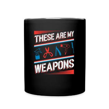 Ce sont mes armes dans le salon de coiffure - Mug uni - noir - Devant
