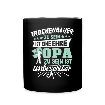 Trockenbau Opa Trockenbauer Opas - Tasse einfarbig - Schwarz - Vorne