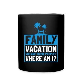 Road Trip Holiday Family Holiday Family Gift - Full Colour Mug - black - Front