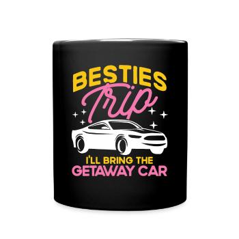 Besties Trip Urlaubsreise Urlaub Geschenk - Tasse einfarbig - Schwarz - Vorne