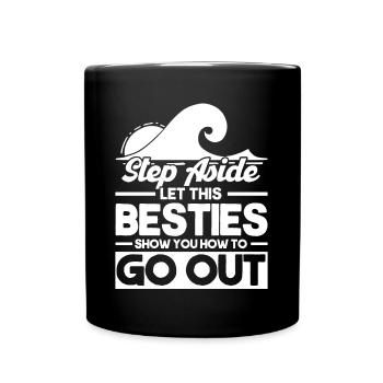 Besties Trip Urlaubsreise Urlaub Geschenk - Tasse einfarbig - Schwarz - Vorne
