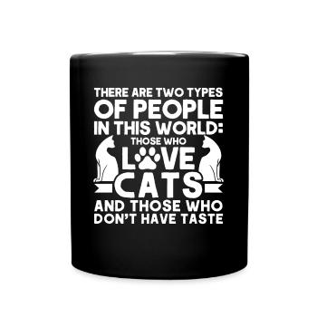 Cats Cat Owner Pet Animals Gift - Full Colour Mug - black - Front