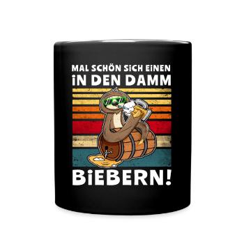 Bier Damm Biebern Faultier Trinksprüche - Tasse einfarbig - Schwarz - Vorne
