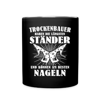 Trockenbaumonteur Trockenbauer - Tasse einfarbig - Schwarz - Vorne
