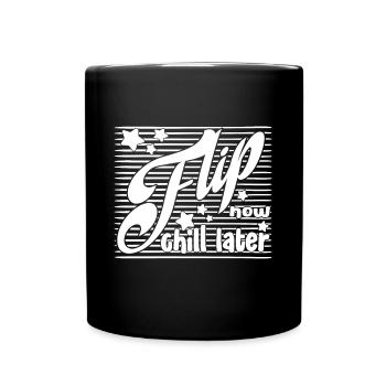 Gymnaste de gymnastique Idée cadeau Flip Now Chill Later - Mug uni - noir - Devant