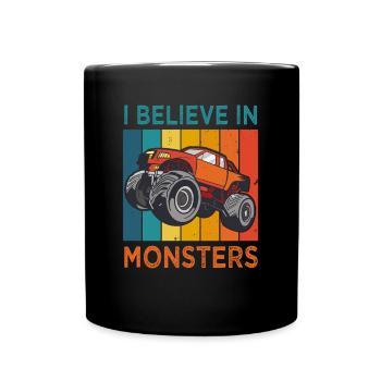 Monster Truck Kinder Geschenk Believe In Monsters - Tasse einfarbig - Schwarz - Vorne