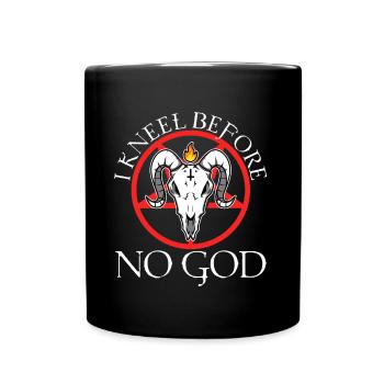 I Kneel Before No God, saten goat - Tasse einfarbig - Schwarz - Vorne