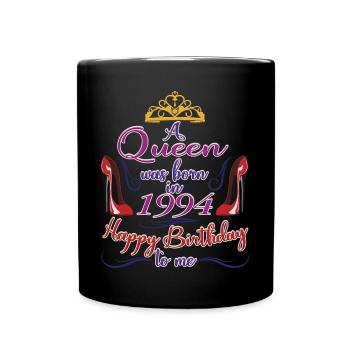 1994, Queen 30th Birthday For Women 30 Years Old - Full Colour Mug - black - Front