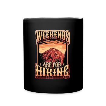 Weekends are for outdoor hikes - Full Colour Mug - black - Front