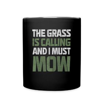 L’herbe m’appelle je dois tondre - Tondeuse à gazon Wortspiel - Mug uni - noir - Devant