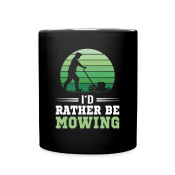 Je préfère tondre, drôle de tondeuse à gazon - Mug uni - noir - Devant