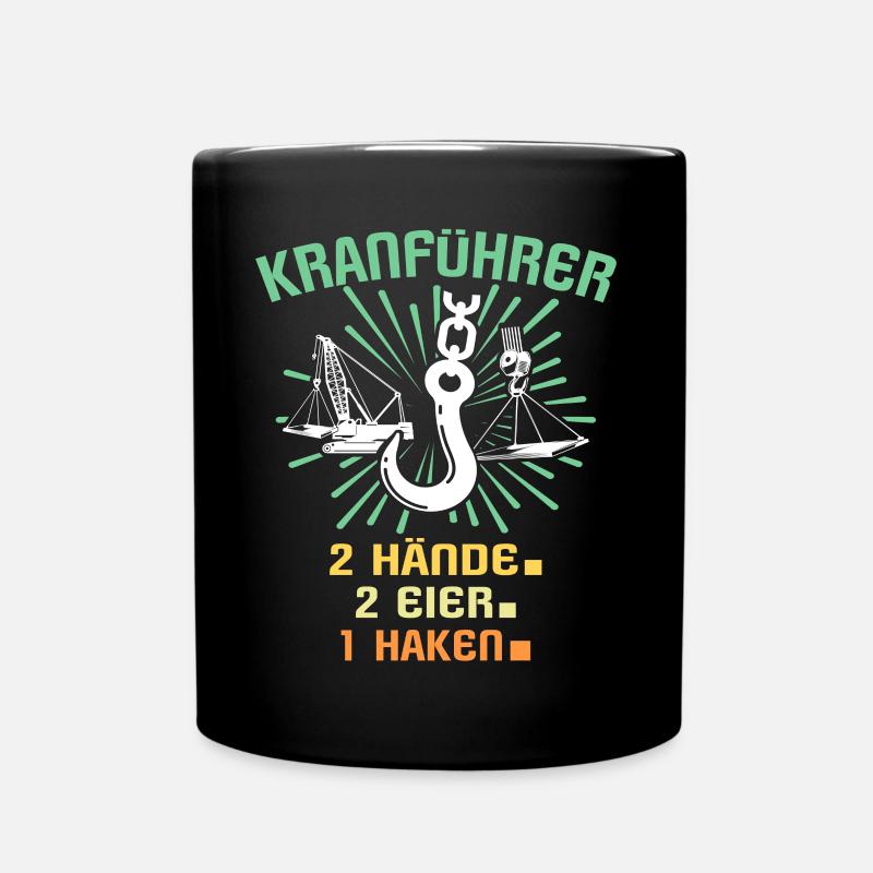 Kranführer Kran Kranfahrer - Tasse einfarbig - Schwarz