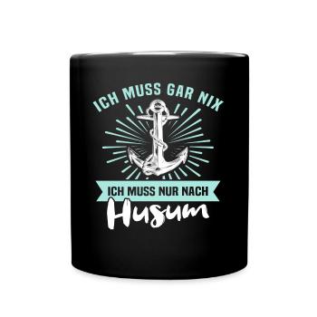 Husum Nordsee Husumer Urlaub - Tasse einfarbig - Schwarz - Vorne