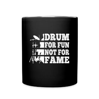 Batteurs Tambour Pour Le Plaisir Pas Pour La Renommée Cadeaux Batteur - Mug uni - noir - Devant