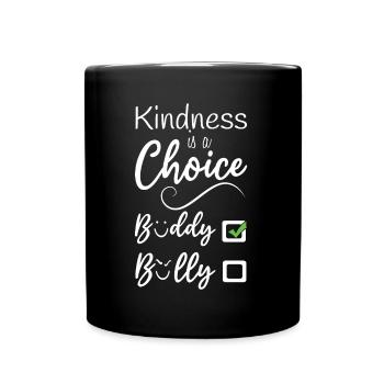 Check Kindness Is A Choice Awareness Unity Day - Tasse einfarbig - Schwarz - Vorne