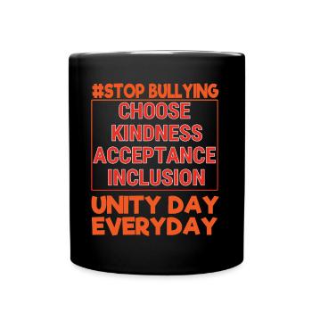 Kindness Stop Bullying Awareness Unity Day - Tasse einfarbig - Schwarz - Vorne