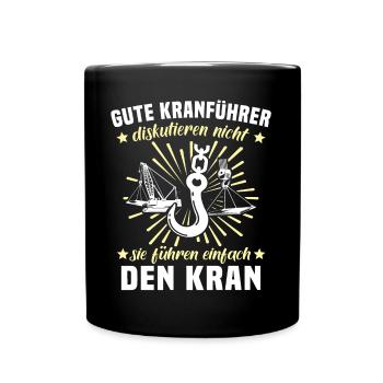 Kranführer Kran Bauarbeiter Kranfahrer - Tasse einfarbig - Schwarz - Vorne