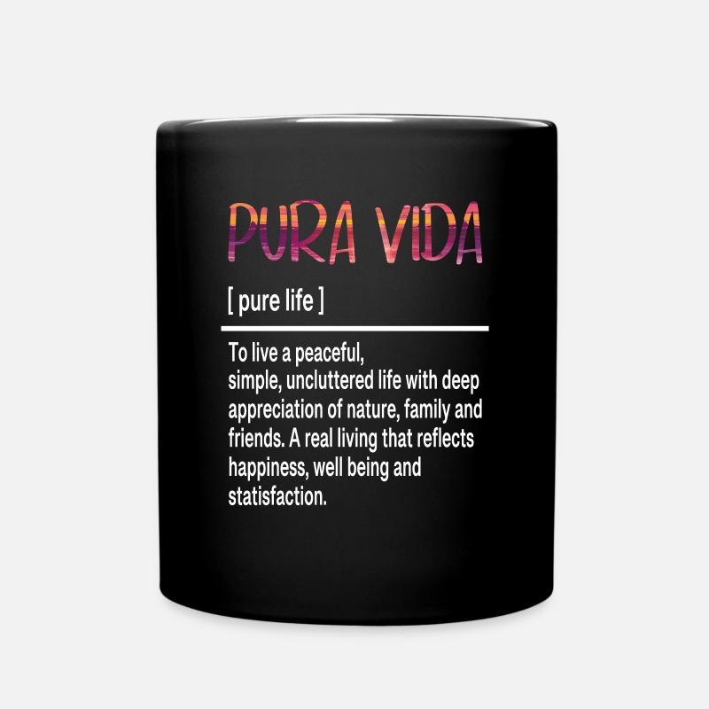 Pura Vida Définition Bonheur & Vie Simple - Mug uni - noir