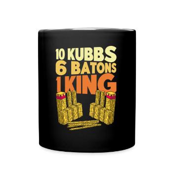 Kubb 10 Kubbs 6 Stöcke 1 König Geschenk - Tasse einfarbig - Schwarz - Vorne