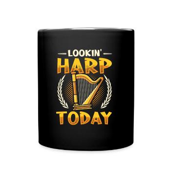 Lookin' Harp Today, joueur de harpe. - Mug uni - noir - Devant