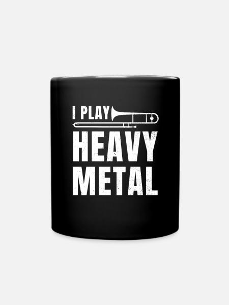 I Play Heavy Metal Posaune Posanist - Tasse einfarbig - Schwarz