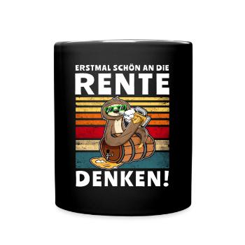 Bier Rente Faultier Saufsprüche Rentner - Tasse einfarbig - Schwarz - Vorne