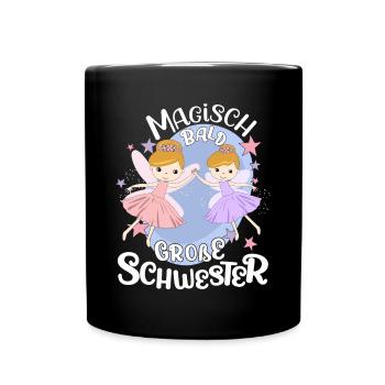 Große Schwester Fee werdende große Schwester - Tasse einfarbig - Schwarz - Vorne