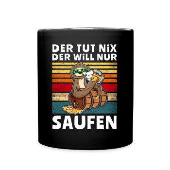 Bier Saufen Faultier Saufsprüche - Tasse einfarbig - Schwarz - Vorne