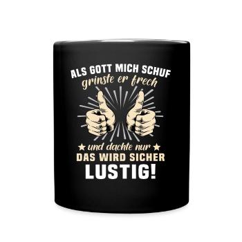 Lustig Sprüche Gott Grinste - Tasse einfarbig - Schwarz - Vorne